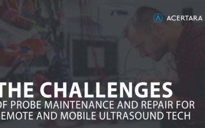 The Challenges of Probe Maintenance and Repair for Remote and Mobile Ultrasound Tech
